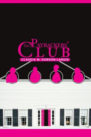 The Paybackers' Club