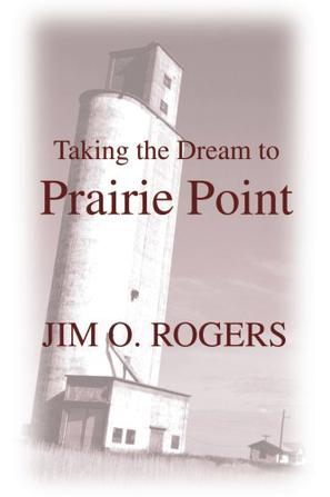 Taking the Dream to Prairie Point