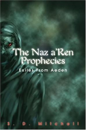 The Naz A'Ren Prophecies