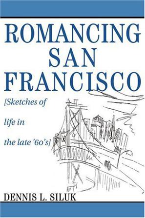 Romancing San Francisco