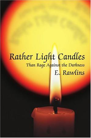 Rather Light Candles
