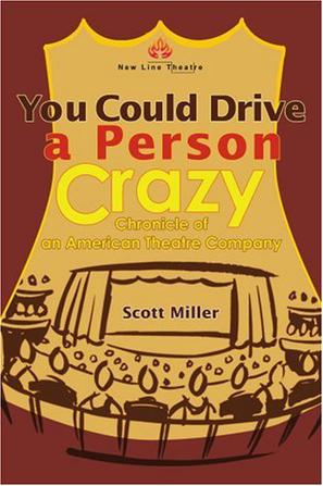 You Could Drive a Person Crazy