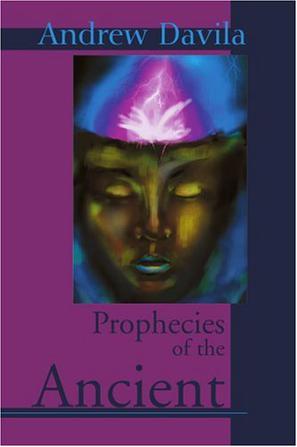 Prophecies of the Ancient