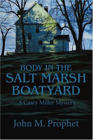 Body in the Salt Marsh Boatyard