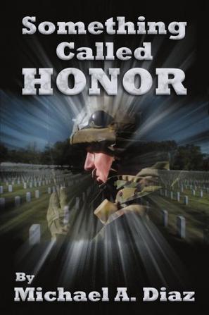 Something Called Honor