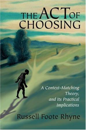 The Act of Choosing