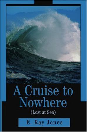 A Cruise to Nowhere