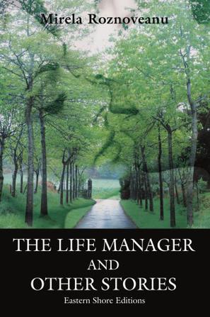 The Life Manager and Other Stories