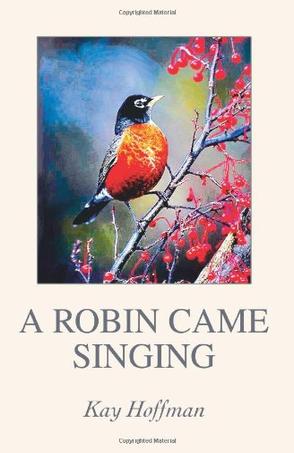 A Robin Came Singing