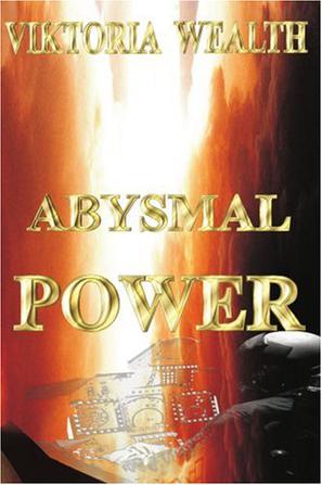 Abysmal Power