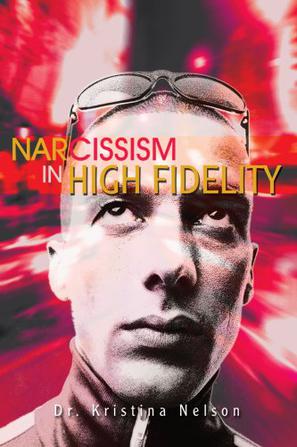 Narcissism in High Fidelity