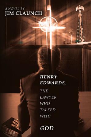 Henry Edwards, The Lawyer Who Talked with God