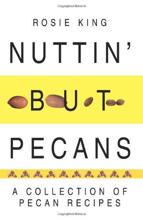 Nuttin' But Pecans