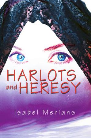 Harlots and Heresy