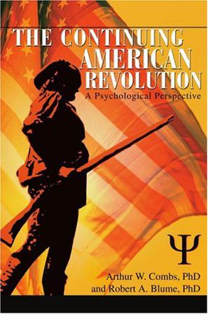 The Continuing American Revolution