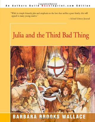 Julia and the Third Bad Thing