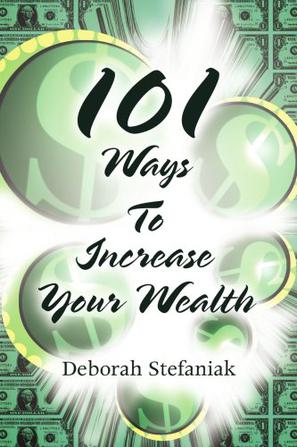 101 Ways To Increase Your Wealth