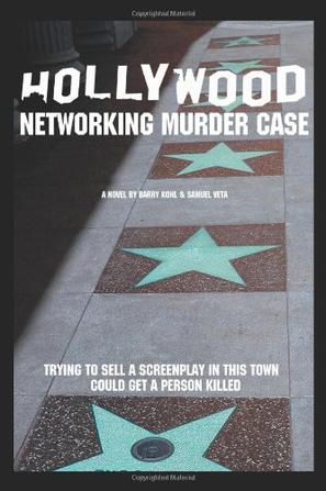 Hollywood Networking Murder Case