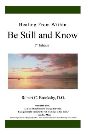 Healing From Within Be Still and Know