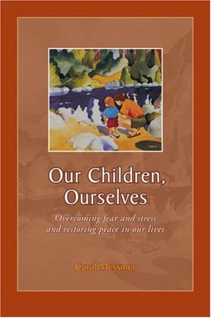 Our Children, Ourselves