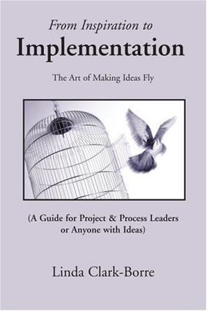 From Inspiration to Implementation