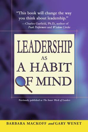 Leadership as a Habit of Mind