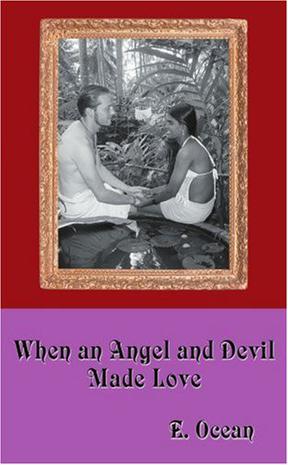 When an Angel and Devil Made Love