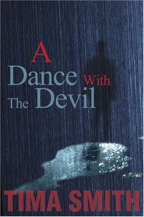 A Dance With The Devil