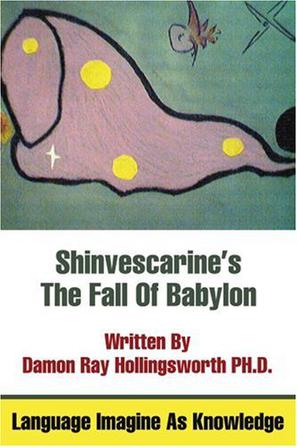 Shinvescarine's The Fall Of Babylon