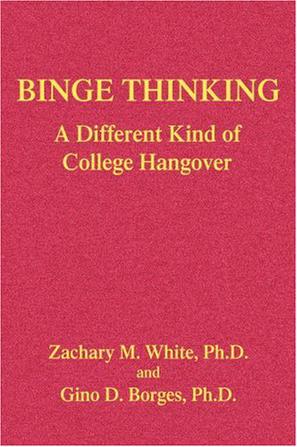 Binge Thinking