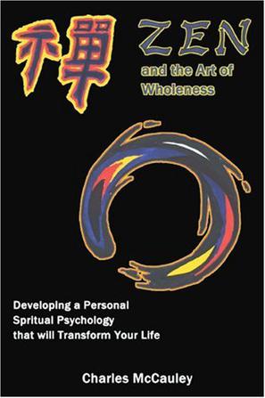 Zen and the Art of Wholeness