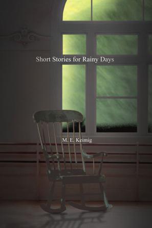 Short Stories for Rainy Days