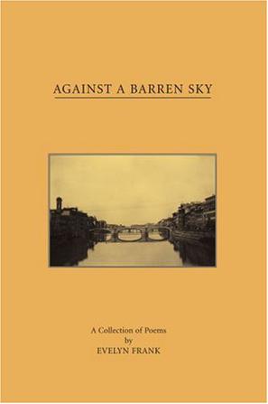 Against A Barren Sky