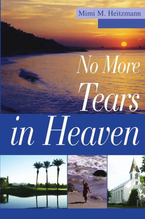 No More Tears in Heaven