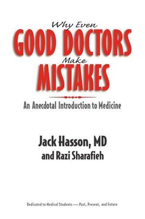 Why Even Good Doctors Make Mistakes