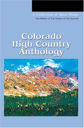 Colorado High Country Anthology