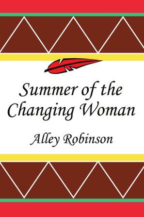 Summer of the Changing Woman