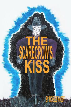 The Scarecrow's Kiss