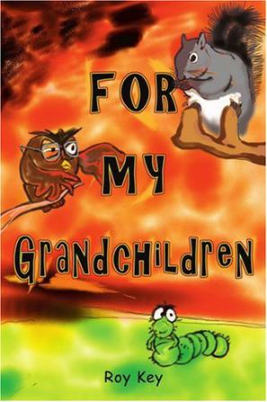 For My Grandchildren