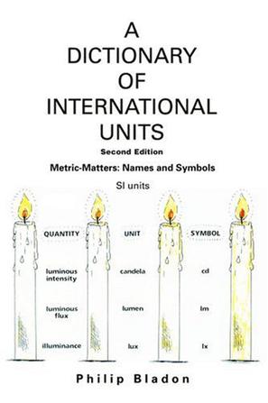 A Dictionary Of International Units