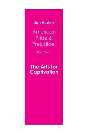 The Arts for Captivation