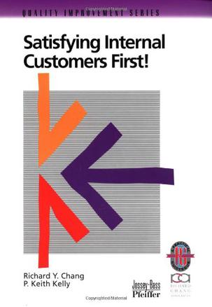 Satisfying Internal Customers First