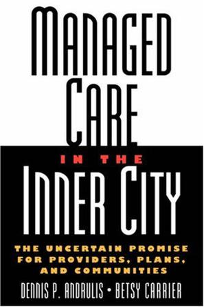 Managed Care in the Inner City