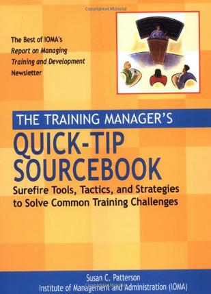 The Training Manager's Quick-tip Sourcebook