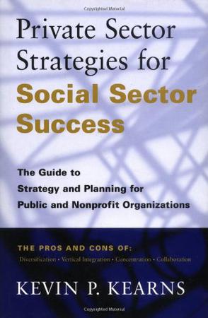 Private Sector Strategies for Social Sector Success