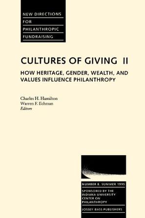 Cultures Giving Gender Wealth Values 8 h and Values Influence Philanthropy