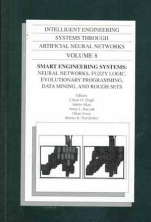 Intelligent Engineering Systems through Artificial Neural Networks