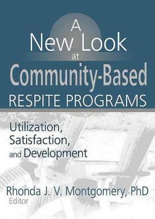 A New Look at Community-Based Respite Programs