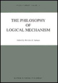 Philosophy of Logical Mechanism