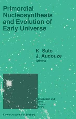Primordial Nucleosynthesis and Evolution of the Early Universe